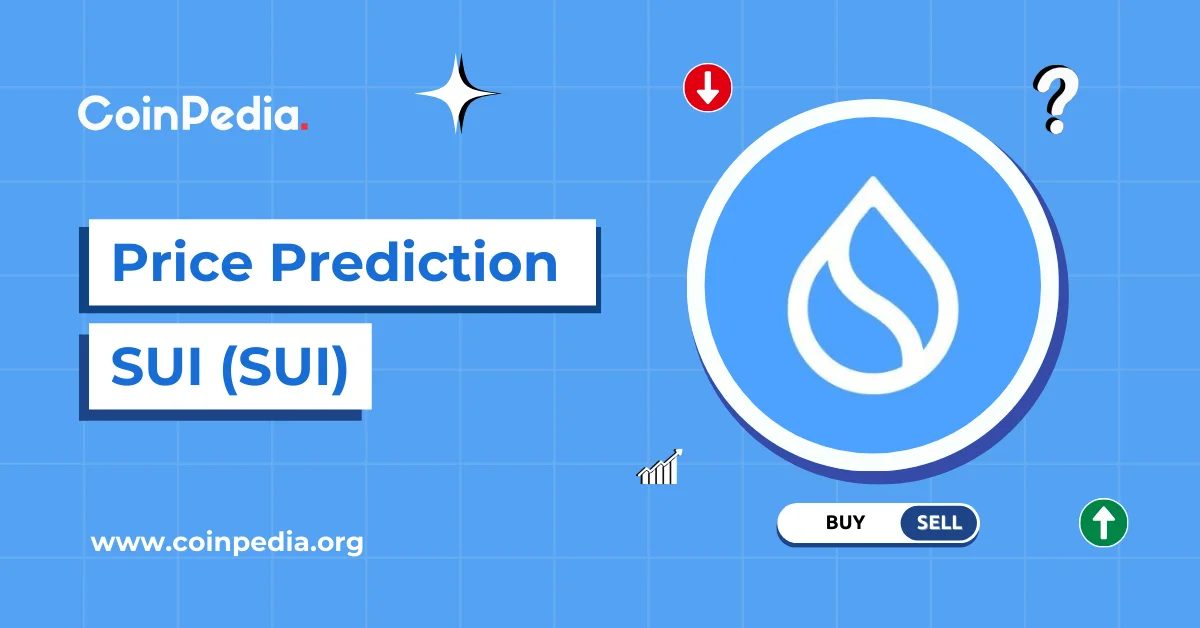 Sui Crypto (SUI) Price Prediction 2026, 2027-2030