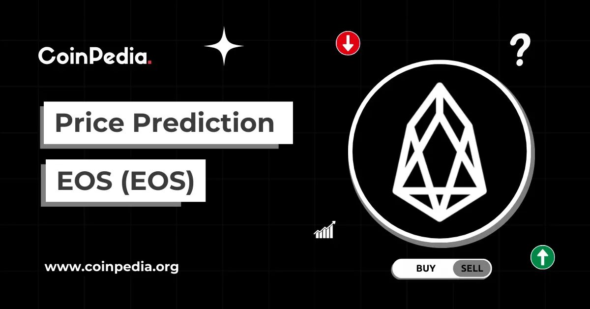 EOS Price Prediction 2026, 2027
